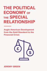 Cover image: The Political Economy of the Special Relationship 9780691197326