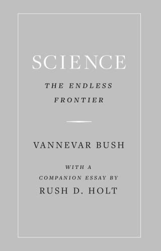 Cover image: Science, the Endless Frontier 9780691186627