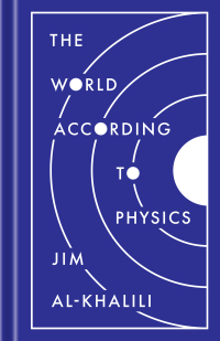 Cover image: The World According to Physics 9780691182308