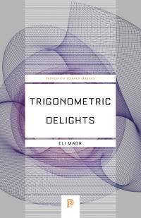 صورة الغلاف: Trigonometric Delights 3rd edition 9780691202198