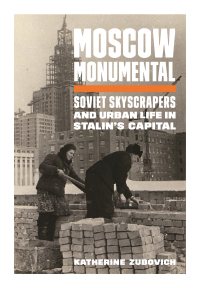 Imagen de portada: Moscow Monumental 9780691202723