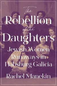 Omslagafbeelding: The Rebellion of the Daughters 9780691194936