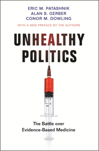 Cover image: Unhealthy Politics 9780691203225