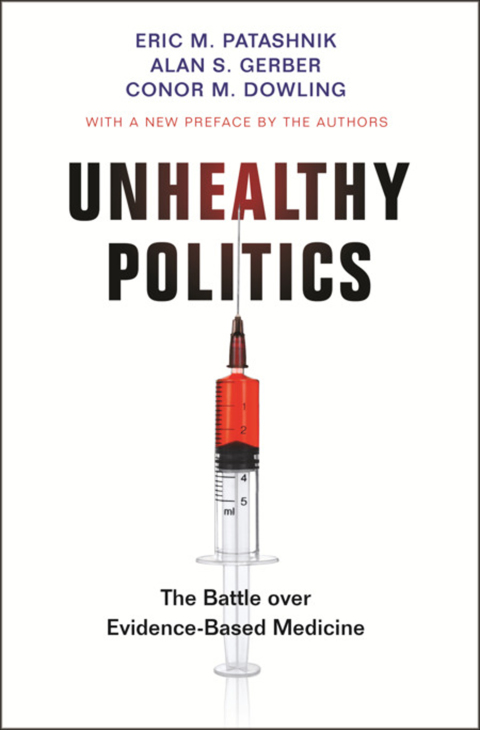 Unhealthy Politics: The Battle over Evidence-Based Medicine - FULL INSTANT DOWNLOAD | PDF DOCX EPUB