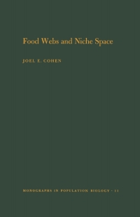 Cover image: Food Webs and Niche Space. (MPB-11), Volume 11 9780691082011