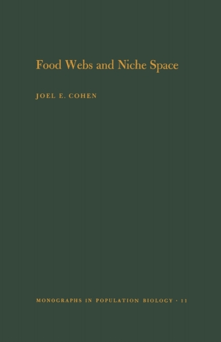 Cover image: Food Webs and Niche Space 9780691082011