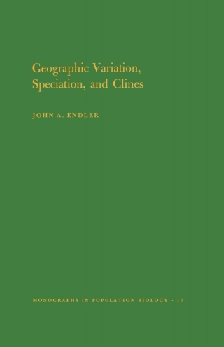 Cover image: Geographic Variation, Speciation and Clines 9780691081922