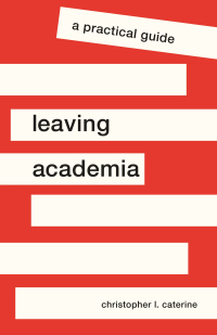 Cover image: Leaving Academia 9780691200200