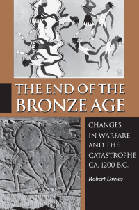 Cover image: The End of the Bronze Age 3rd edition 9780691048116