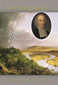 Cover image: The Princeton Companion to Jonathan Edwards 9780691121086