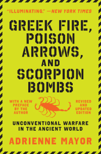 Cover image: Greek Fire, Poison Arrows, and Scorpion Bombs 9780691217819