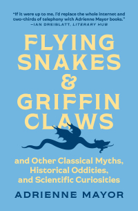 Cover image: Flying Snakes and Griffin Claws 9780691217826
