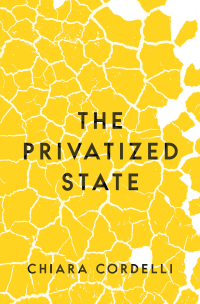 Cover image: The Privatized State 9780691205755