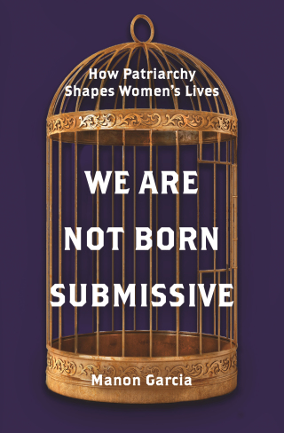 Imagen de portada: We Are Not Born Submissive 9780691201825