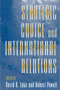 Omslagafbeelding: Strategic Choice and International Relations 1st edition 9780691026978