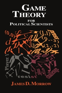 Cover image: Game Theory for Political Scientists 9780691034300