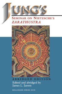 Omslagafbeelding: Jung's Seminar on Nietzsche's Zarathustra 1st edition 9780691017389