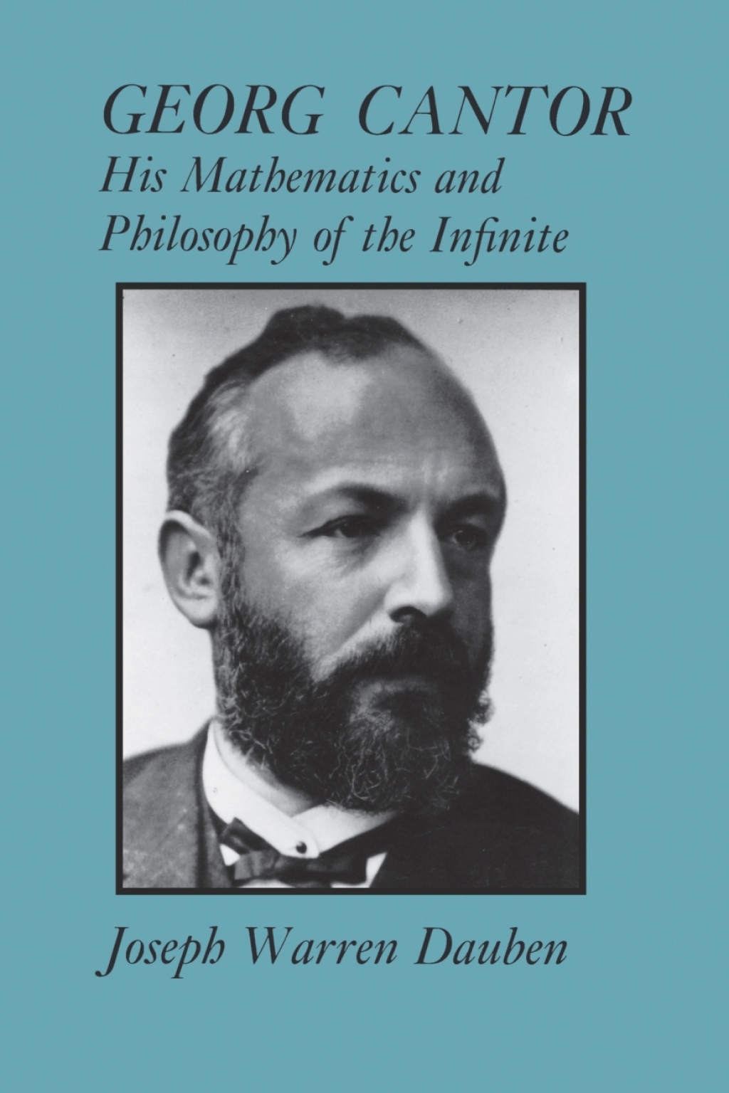 Georg Cantor His Mathematics and Philosophy of the Infinite