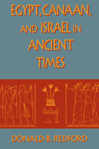Imagen de portada: Egypt, Canaan, and Israel in Ancient Times 9780691036069
