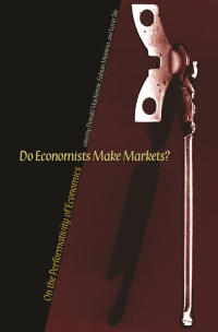 表紙画像: Do Economists Make Markets? 9780691130163