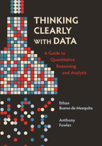 Imagen de portada: Thinking Clearly with Data 9780691214368