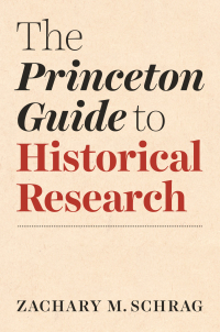 Immagine di copertina: The Princeton Guide to Historical Research 9780691198224
