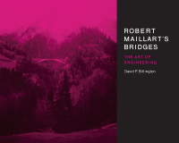 表紙画像: Robert Maillart's Bridges 9780691082035