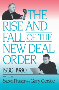 Imagen de portada: The Rise and Fall of the New Deal Order, 1930-1980 1st edition 9780691006079