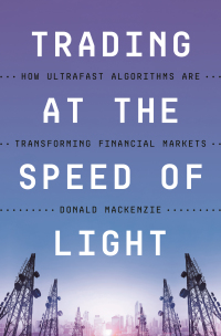 Cover image: Trading at the Speed of Light 9780691217789