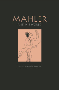 Imagen de portada: Mahler and His World 1st edition 9780691092430