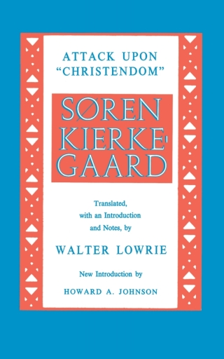 Cover image: Attack upon Christendom 9780691071022