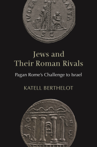 Cover image: Jews and Their Roman Rivals 9780691199290