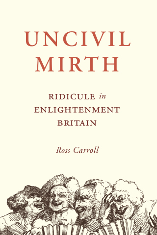 Imagen de portada: Uncivil Mirth 9780691241777