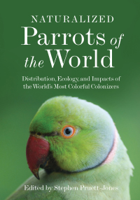 صورة الغلاف: Naturalized Parrots of the World 9780691204413