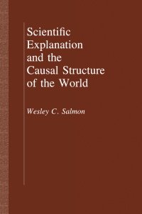 Cover image: Scientific Explanation and the Causal Structure of the World 9780691101705