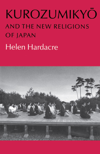 Immagine di copertina: Kurozumikyo and the New Religions of Japan 9780691066752