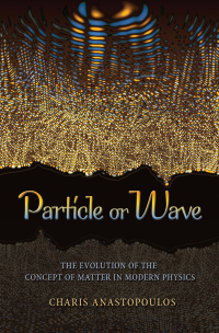 Cover image: Particle or Wave 9780691135120