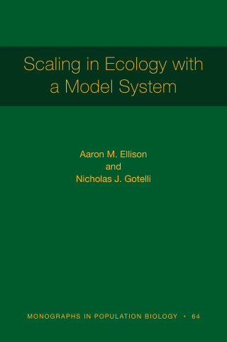 Omslagafbeelding: Scaling in Ecology with a Model System 9780691172705