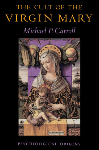 Cover image: The Cult of the Virgin Mary 9780691094205