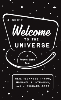 Cover image: A Brief Welcome to the Universe 9780691219943