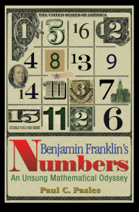 صورة الغلاف: Benjamin Franklin's Numbers 9780691129563