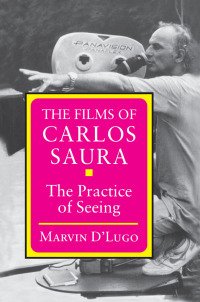 Omslagafbeelding: The Films of Carlos Saura 9780691008554