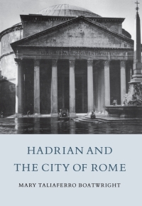 Imagen de portada: Hadrian and the City of Rome 9780691002187