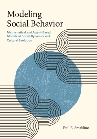 Cover image: Modeling Social Behavior 9780691224145