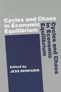 Cover image: Cycles and Chaos in Economic Equilibrium 9780691003924