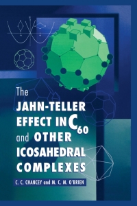 表紙画像: The Jahn-Teller Effect in C60 and Other Icosahedral Complexes 9780691044453