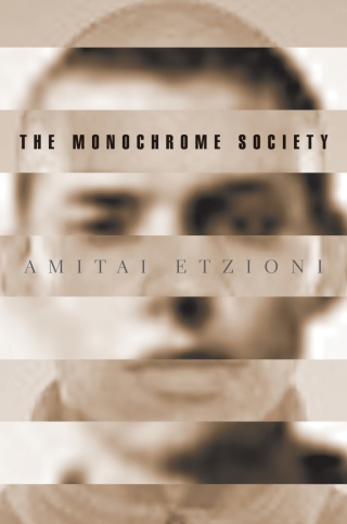 Cover image: The Monochrome Society 9780691070902