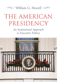 Cover image: The American Presidency 9780691225586