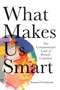 Immagine di copertina: What Makes Us Smart 9780691205700