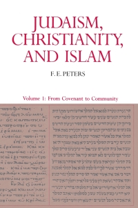 Imagen de portada: Judaism, Christianity, and Islam: The Classical Texts and Their Interpretation, Volume I 9780691020440